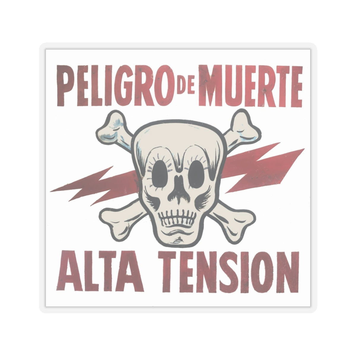 Danger Of Death Sticker